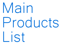 Main Products List